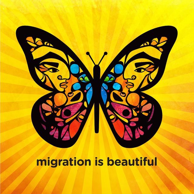 Digital image of a butterfly on a yellow background with the words, "migration is beautiful."