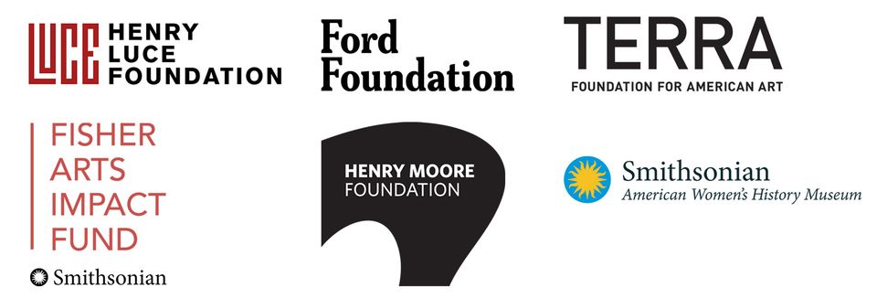 Logos: Henry Luce Foundation, Ford Foundation, Terra Foundation for American Art, Fisher Arts Impact Fund Smithsonian, Henry Moore Foundation, Smithsonian American Women's History Museum.